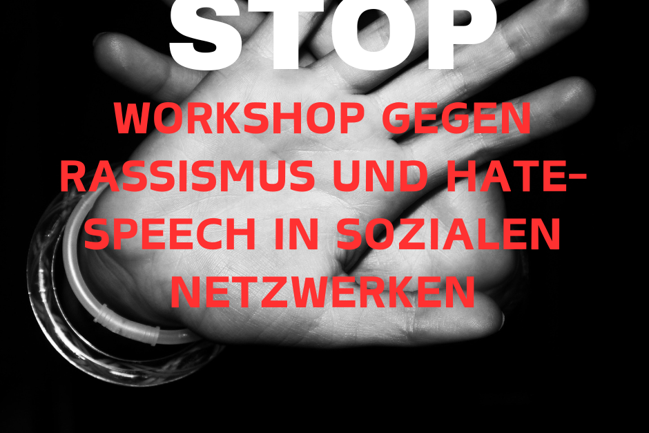 Workshop gegen Rassismus und Hate-Speech in sozialen Netzwerken